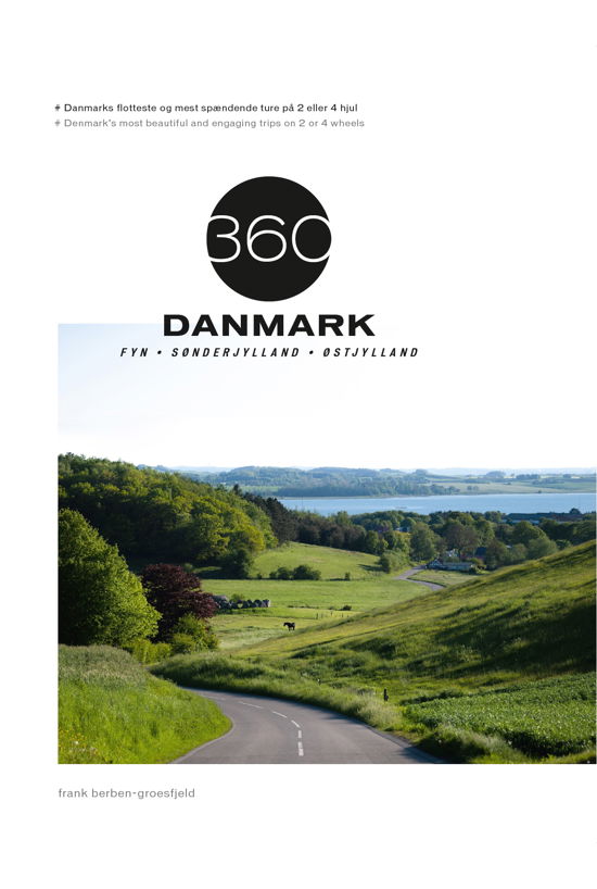 Cover for Frank Berben-Groesfjeld · 360 DANMARK: 360 DANMARK - Bind 2 (Hardcover Book) [1e uitgave] (2023)