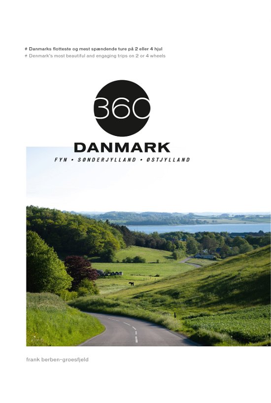 Cover for Frank Berben-Groesfjeld · 360 DANMARK: 360 DANMARK - Bind 2 (Gebundenes Buch) [1. Ausgabe] (2023)