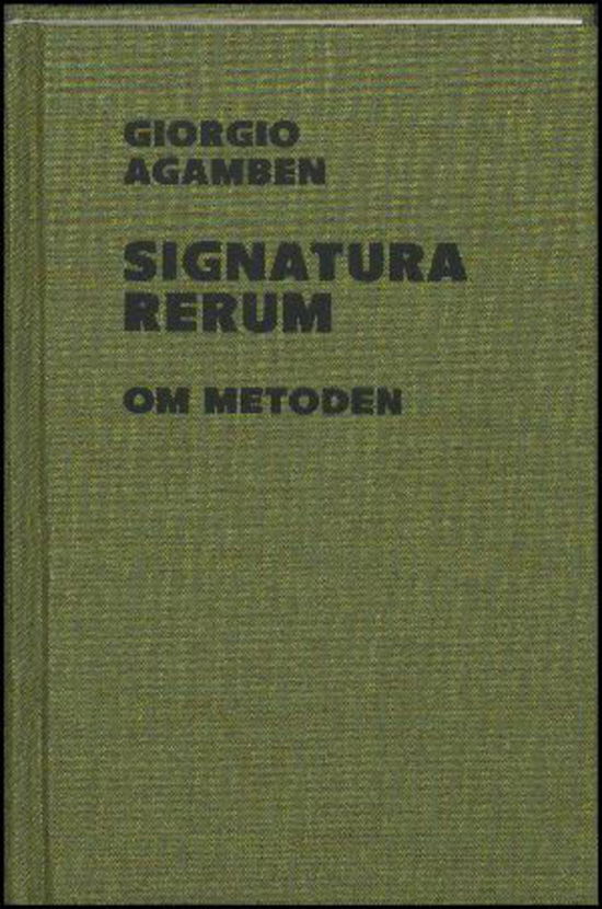 Cover for Giorgio Agamben · Signatura Rerum (Hardcover Book) [1. Painos] (2016)