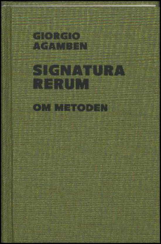 Cover for Giorgio Agamben · Signatura Rerum (Gebundenes Buch) [1. Ausgabe] (2016)