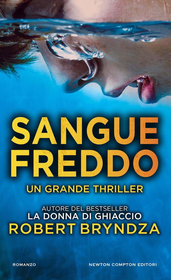 Cover for Robert Bryndza · Sangue Freddo (Book)