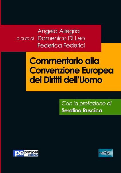 Cover for Angela Allegria · Commentario alla Convenzione Europea dei Diritti dell?Uomo (Paperback Book) (2019)