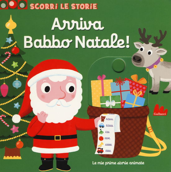 Cover for Nathalie Choux · Arriva Babbo Natale! Scorri Le Storie. Ediz. A Colori (Book)