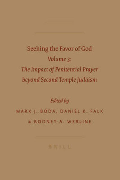 Cover for Mark J. Boda · Seeking the Favor of God (Book) (2008)