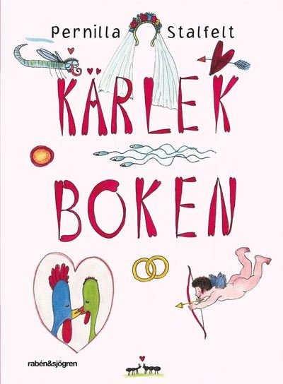 Cover for Pernilla Stalfelt · Kärlekboken (Landkarten) (2015)