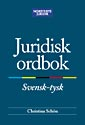 Cover for Juridisk ordbok : Svensk-tysk (Bound Book) (2006)