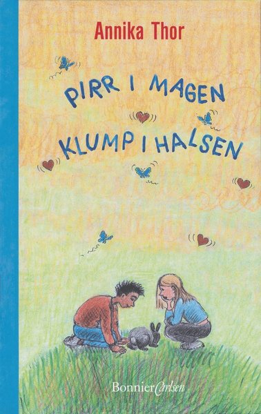 Cover for Annika Thor · Pirr i magen klump i halsen (ePUB) (2012)