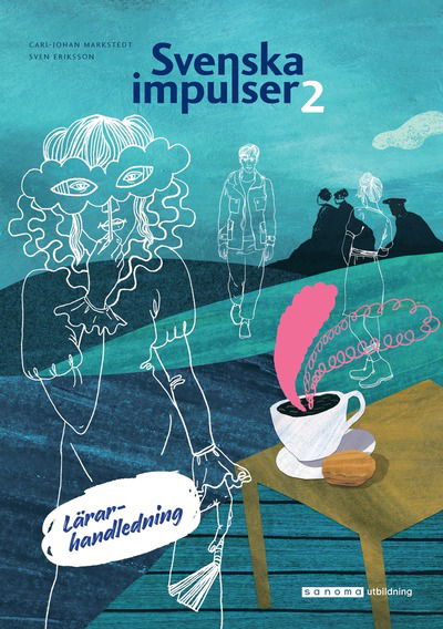 Cover for Sven Eriksson · Svenska impulser 2 Lärarhandledning (Buch) (2021)