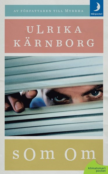 Cover for Ulrika Kärnborg · Som om (Paperback Book) (2011)