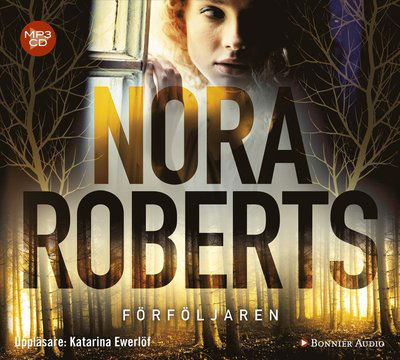 Cover for Nora Roberts · Förföljaren (CD) (2017)