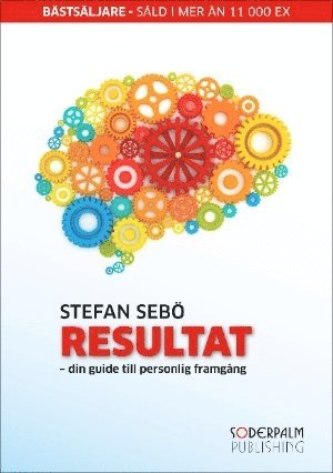 Cover for Stefan Sebö · Resultat - din guide till personlig framgång (Paperback Book) (2012)