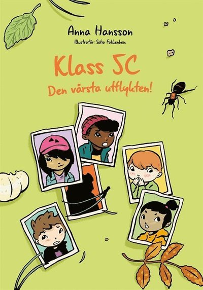 Cover for Anna Hansson · Klass 5C: Den värsta utflykten! (Indbundet Bog) (2016)