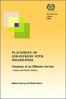 Cover for Barbara Murray · Placement of Job-seekers with Disabilities. Elements of an Effective Service - Asian and Pacific Edition (Paperback Book) (2004)