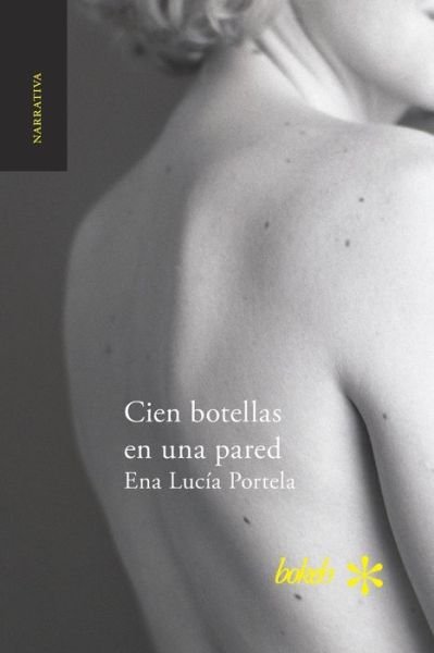 Cover for Ena Lucía Portela · Cien botellas en una pared (Paperback Book) (2020)