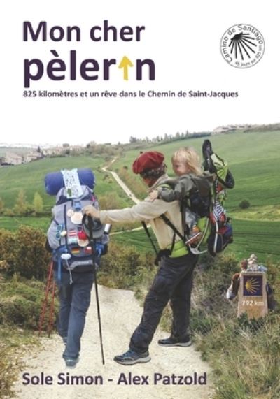 Cover for Sole Simon · Mon cher pelerin (Paperback Book) (2022)