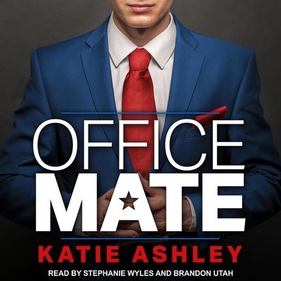 Office Mate - Katie Ashley - Muzyka - TANTOR AUDIO - 9798200349142 - 11 czerwca 2019