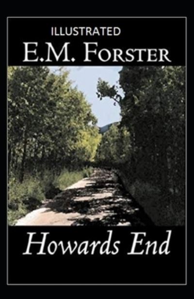 Cover for E M Forster · Howards End Annotated (Paperback Book) (2021)