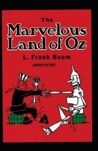 Cover for L Frank Baum · The Marvelous Land of Oz; illustrated (Paperback Book) (2021)