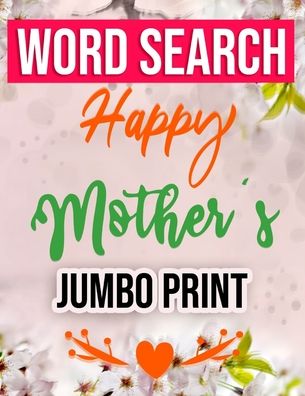 Cover for Word Search Womens Day Publishing Book · Word Search Happy Mothers Day Jumbo Print (Paperback Bog) (2020)