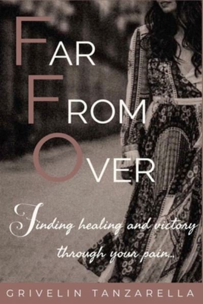 Cover for Grivelin Tanzarella · Far From Over (Paperback Book) (2020)