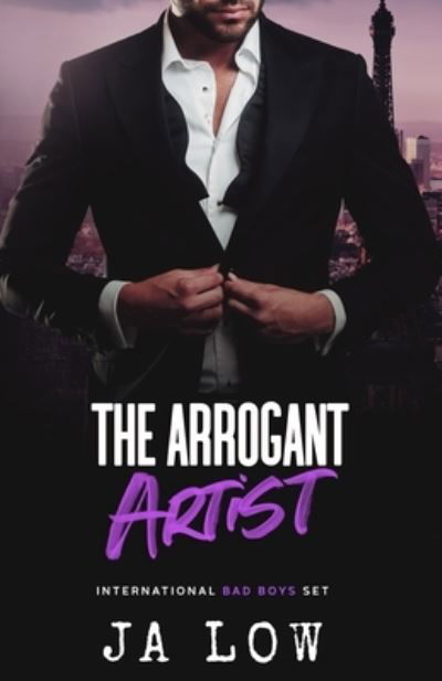 The Arrogant Artist: A Billionaire Boss Romance - Art of Love - Ja Low - Kirjat - Independently Published - 9798656571142 - keskiviikko 24. kesäkuuta 2020