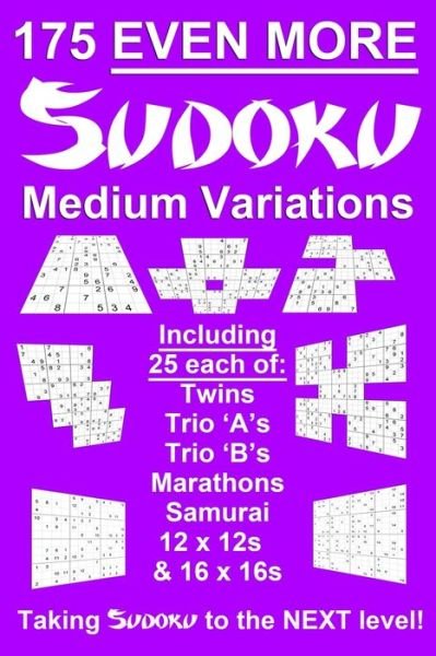 Cover for Puzzle Addicts · 175 Even More Sudoku Medium Variations (Paperback Bog) (2020)