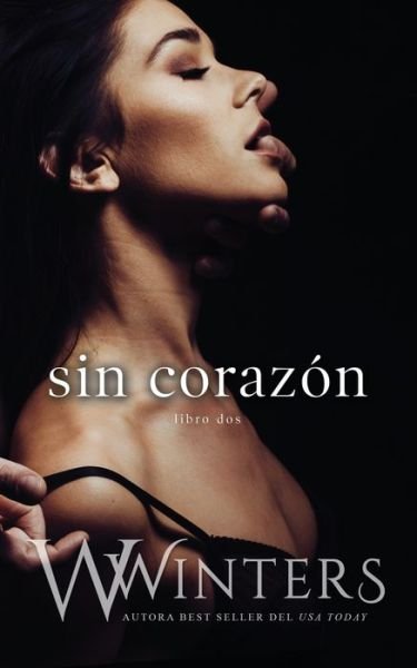 Cover for Willow Winters · Sin corazon (Paperback Bog) (2020)