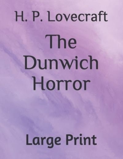 Cover for H P Lovecraft · The Dunwich Horror (Paperback Book) (2020)