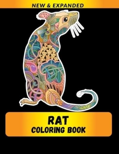 Cover for Raj · Rat Coloring Book (New &amp; Expanded) (Paperback Bog) (2021)