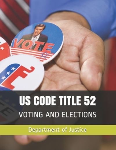 Cover for Department Of Justice · Us Code Title 52 (Paperback Book) (2021)