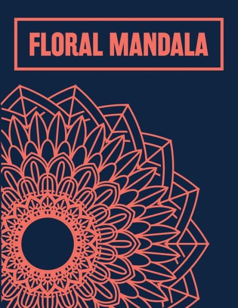 Cover for Blended Creation · Floral Mandala (Paperback Book) (2021)