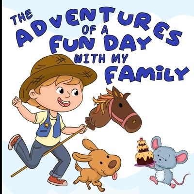 Cover for Aunt Mels Booknook · The Adventures Of A Fun Day With My Family (Paperback Book) (2021)