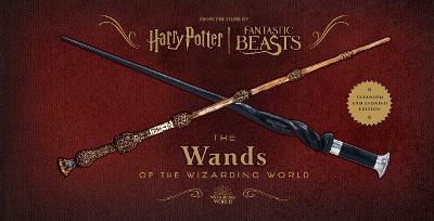 Cover for Insight Editions · Harry Potter: The Wands of the Wizarding World [Expanded and Updated Editio (Bound Book) (2024)