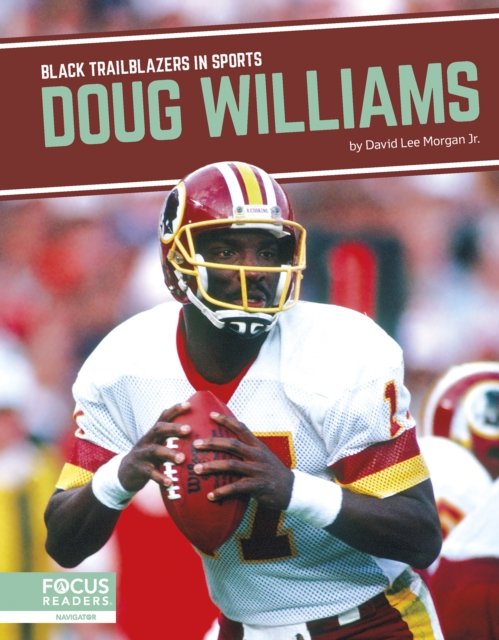 Cover for David Lee Morgan Jr. · Doug Williams - Black Trailblazers in Sports (Hardcover Book) (2024)