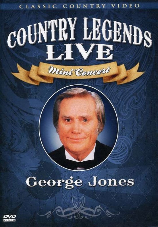 Country Legends Live Mini Concert - George Jones - Film - Timeless Media - 0011301635143 - 18. desember 2007