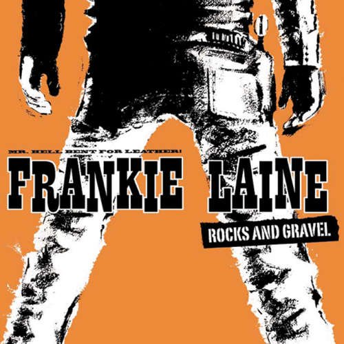 Cover for Frankie Laine · Rocks and Gravel - Laine Frankie (CD) (2010)