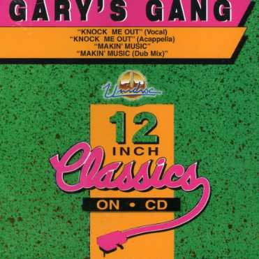 Cover for Gary's Gang · Knock Me out /makin Music (CD) (2006)