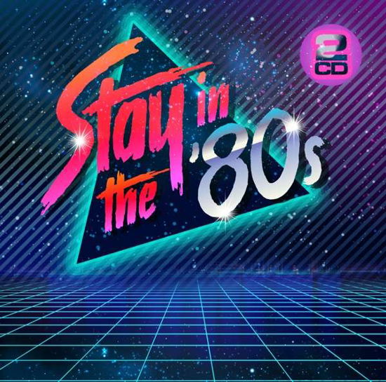 Cover for Stay In The 80s (CD) (2018)