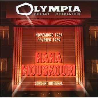 Olympia Novembre 1967 Et Février 1969 - Nana Mouskouri - Muziek - MERCURY RECORDS - 0600753755143 - 23 februari 2017