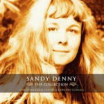 Cover for Sandy Denny · Collection: Chronological Covers &amp; Concert Classic (CD) (1980)