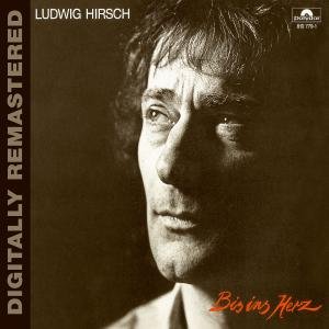 Cover for Ludwig Hirsch · Bis Ins Herz (CD) (2008)