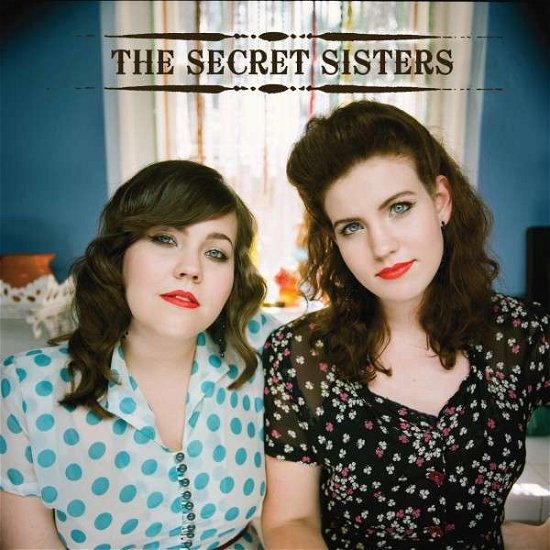 Cover for The Secret Sisters · Secret Sisters (LP) (2010)