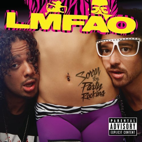 Sorry for Party Rocking - Lmfao - Musik - POP - 0602527723143 - 21. juni 2011