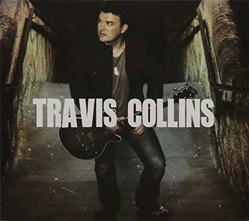 Travis Collins - Travis Collins - Musik - ABC - 0602547169143 - 16 januari 2015