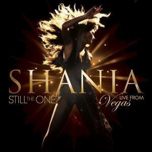 Cover for Shania Twain · Still The One (CD) (2015)
