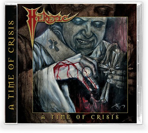 Cover for Heretic · A Time Of Crisis (CD) (2021)