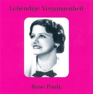 Legendary Voices - Rose Pauly - Musik - Preiser - 0717281897143 - 10. marts 2009