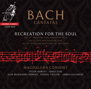 Recreation For The Soul - Magdalena Consort - Muzyka - CHANNEL CLASSICS - 0723385352143 - 2014