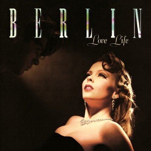 Cover for Berlin · Love Life (2020 Remastered and Expanded Edition) (CD) (2020)