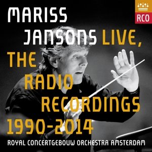 Cover for Mariss Jansons · Live-Radio Recordings 1990-2014 (CD) (2015)